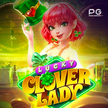 ทดลองเล่นสล็อต Lucky Clover Lady
