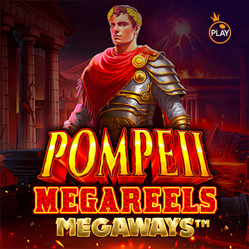 รวมเกมสล็อตทุกค่าย - Pompeii Megareels Megaways