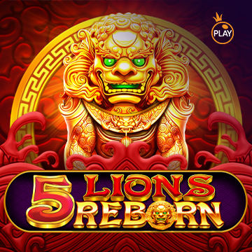รวมเกมสล็อตทุกค่าย - 5 Lions Reborn