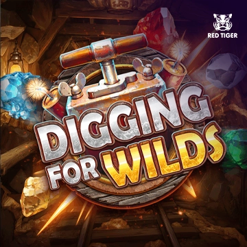 รวมเกมสล็อตทุกค่าย - Digging for Wilds