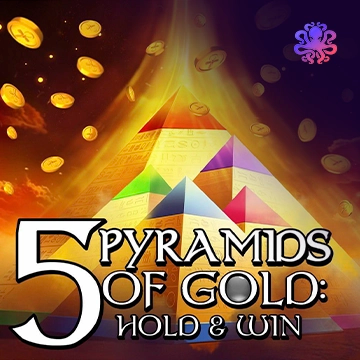 รวมเกมสล็อตทุกค่าย - 5 Pyramids of Gold: Hold & Win!