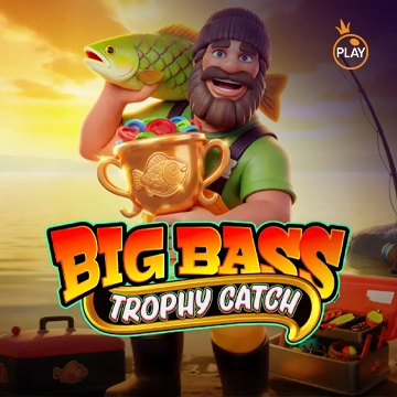 รวมเกมสล็อตทุกค่าย - Big Bass Trophy Catch