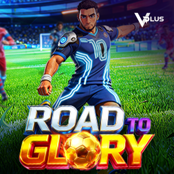 Road to Glory