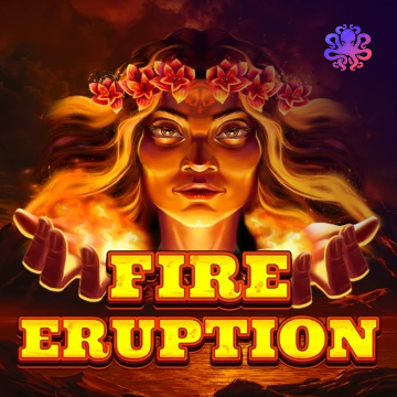 Fire Eruption