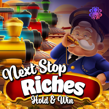 Next Stop Riches Hold & Win