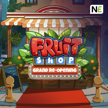 Fruit Shop™ Grand Re-Opening