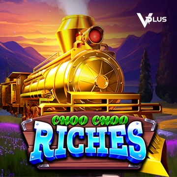 Choo Choo Riches