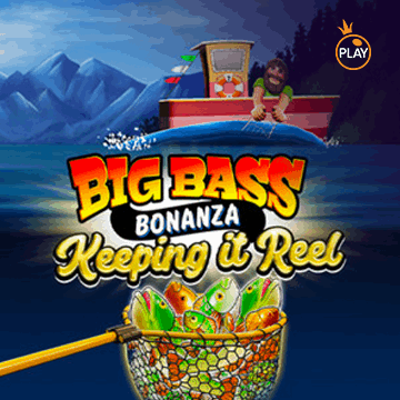 รวมเกมสล็อตทุกค่าย - Big Bass Bonanza - Keeping it Reel