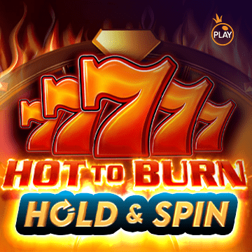 รวมเกมสล็อตทุกค่าย - Hot to Burn Hold and Spin
