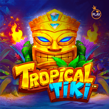 รวมเกมสล็อตทุกค่าย - Tropical Tiki